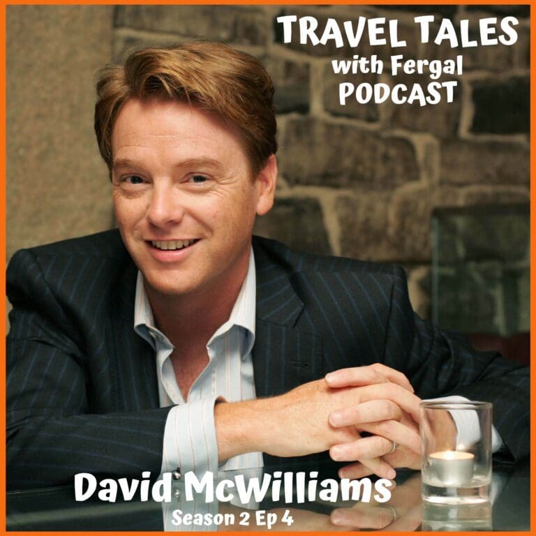 Travel Tales with Fergal this week features world-renowned Irish economist David Mc Williams